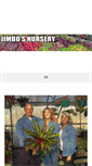 Mobile Screenshot of jimbosnursery.com